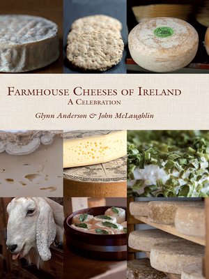 cover image of Farmhouse Cheeses of Ireland